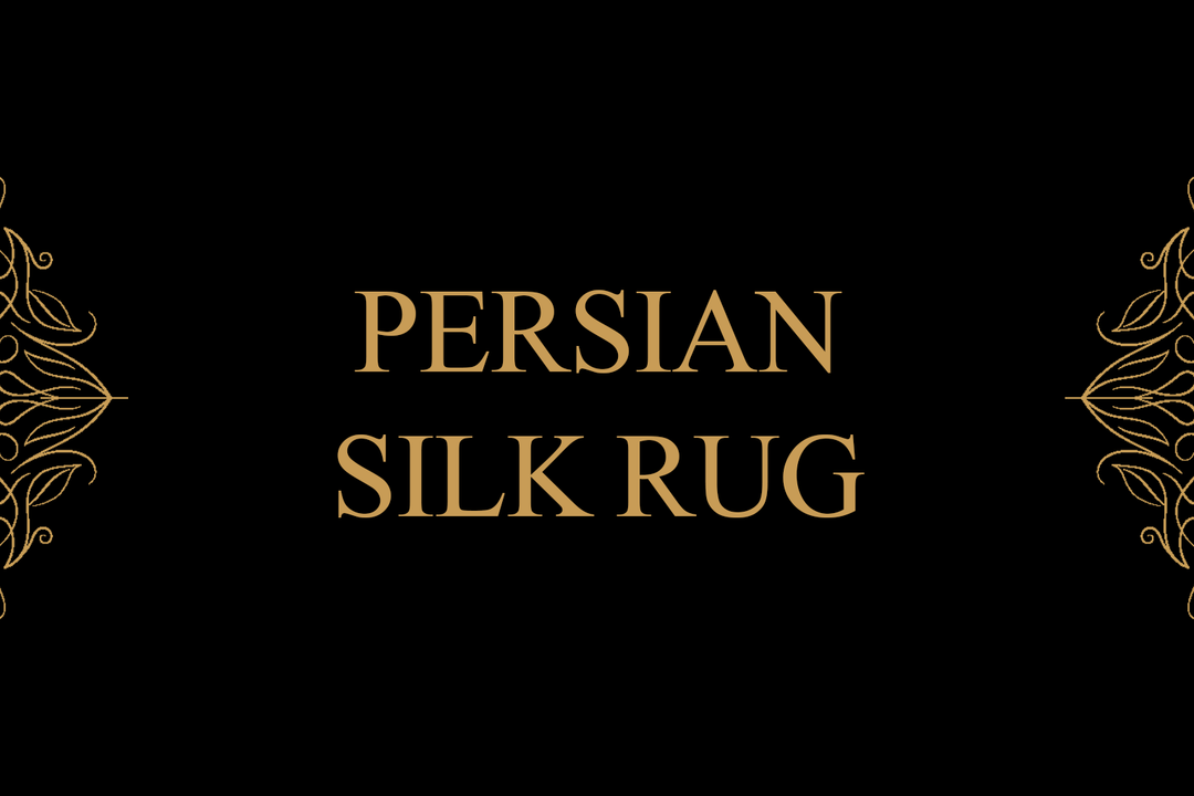 Persian Silk Rugs